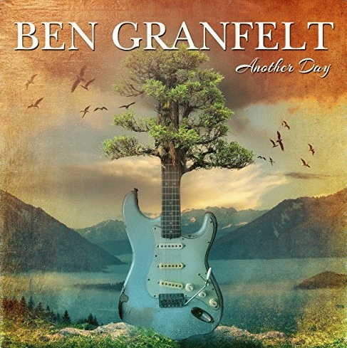 Ben Granfelt : Another Day